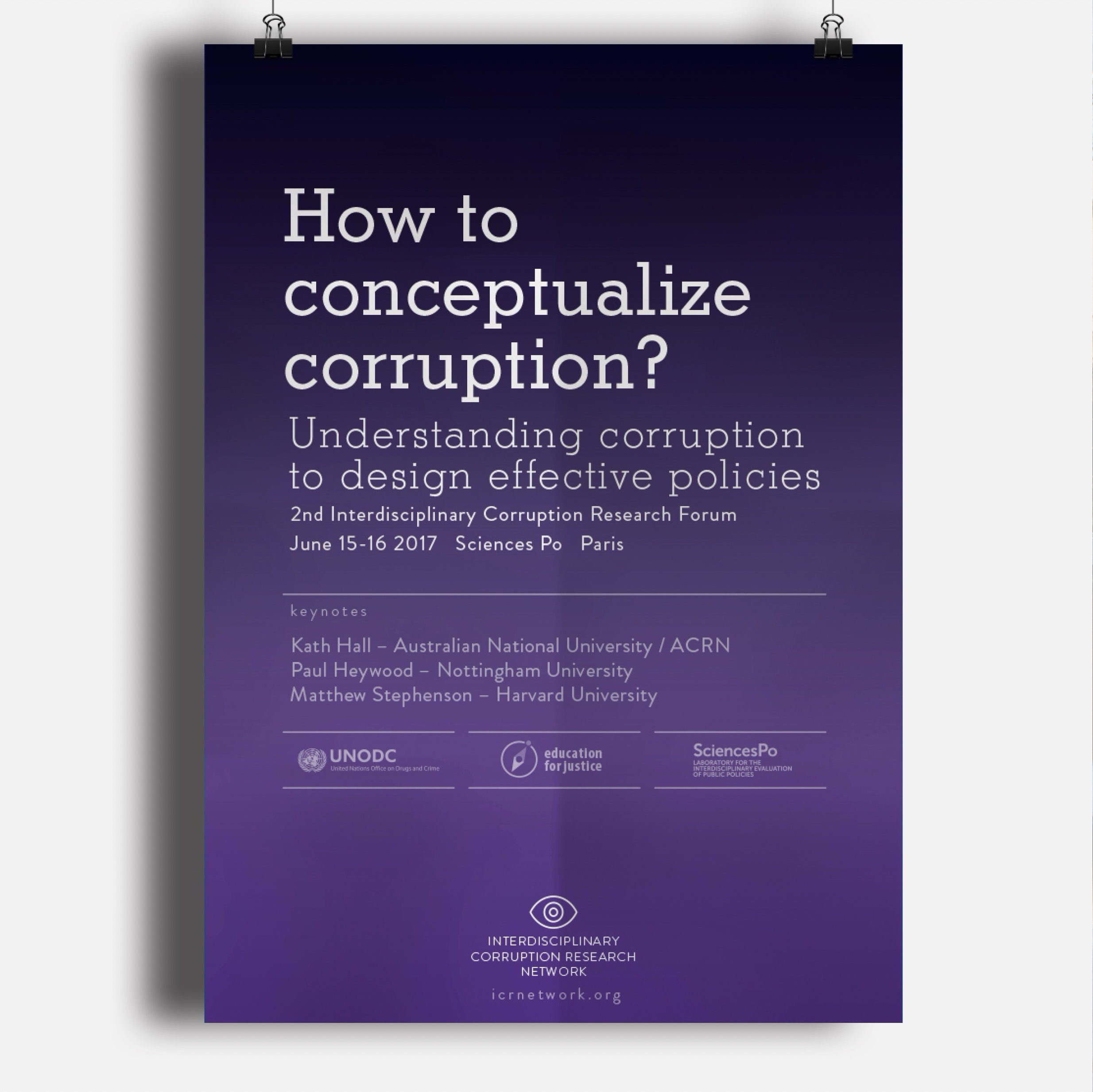 Poster for the third Interdisciplinary Corruption Research Forum in Paris at June, 2017 of the ICRN - Interdisciplinary Corruption Research Network.